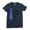 happy father's day Ladies Fitted T-Shirt