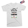 Weekend Forecast Camping With A Chance Of Drinking Exclusive T-shirt