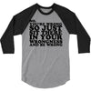you're wrong 3/4 Sleeve Shirt