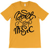 don't stop the music T-Shirt