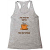 funny coffee Racerback Tank