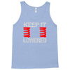 keep it lowered Tank Top