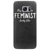 this is what a feminist looks like Samsung Galaxy S7 Edge
