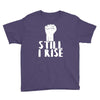 still i rise Youth Tee