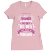 All Women Created Equal But The Best Born In February Ladies Fitted T-Shirt