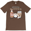 drinking buddies T-Shirt