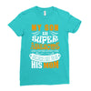 My Son Is Super Awesome His Mom Ladies Fitted T-Shirt