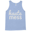 haute mess Tank Top