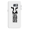 not your mom not your milk Samsung Galaxy S7
