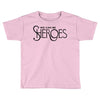 we can be sheroes Toddler T-shirt