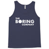 the boring company elon musk Tank Top