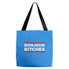 bonjour bitches Tote Bags