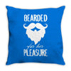 bearded for her pleasure Throw Pillow