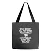 bears kill you Tote Bags