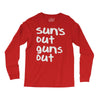 suns out guns out Long Sleeve Shirts