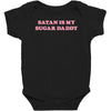 Satan Is My Sugar Daddy Baby Bodysuit