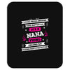 It's A Nana Thing Mousepad
