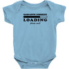 Sarcastic Comment Loading Please Wait Baby Bodysuit