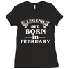 legends are born in february t shirt Ladies Fitted T-Shirt