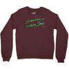 call me by your name somewhere in northern italy Crewneck Sweatshirt