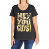 hey you guys Ladies Curvy T-Shirt