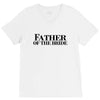 father of the bride V-Neck Tee