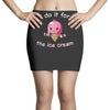 i do it for the ice cream Mini Skirts