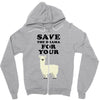 Save The Drama For Your Lama Zipper Hoodie