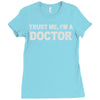 trust me i'm a doctor Ladies Fitted T-Shirt