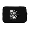 real men shoot raw Laptop sleeve