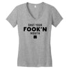 Shut Your Fook'n Mouth, Shut Your Fookin Mouth, you'll do nothing, con Women's V-Neck T-Shirt