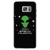 Sorry i Don't Speak Human Samsung Galaxy S7