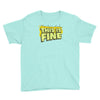 this is fine Youth Tee