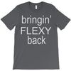 bringin flexy T-Shirt