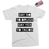 drugs and tacos Exclusive T-shirt