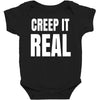 creep it real Baby Bodysuit