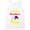 my pitbull is a sweetheart Tank Top