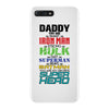 daddy you are my favorite superhero iPhone 7 Plus Case