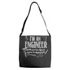 i`m an engineer Adjustable Strap Totes