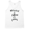 motivated by caffeine and canines Tank Top