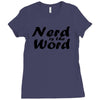 nerd is the word Ladies Fitted T-Shirt