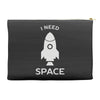 need space Accessory Pouches