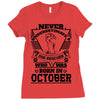 Never Underestimate Dog Rescuer Who Was Born October Ladies Fitted T-Shirt
