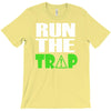 run the trap T-Shirt