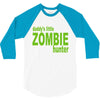 daddy's little zombie hunter 3/4 Sleeve Shirt