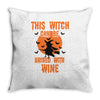 wine witch! Throw Pillow