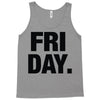friday cool Tank Top