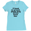 if found on ground please Ladies Fitted T-Shirt