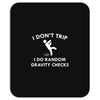 i don't trip Mousepad