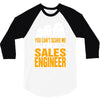 cant scare me im sales engineer halloween 3/4 Sleeve Shirt